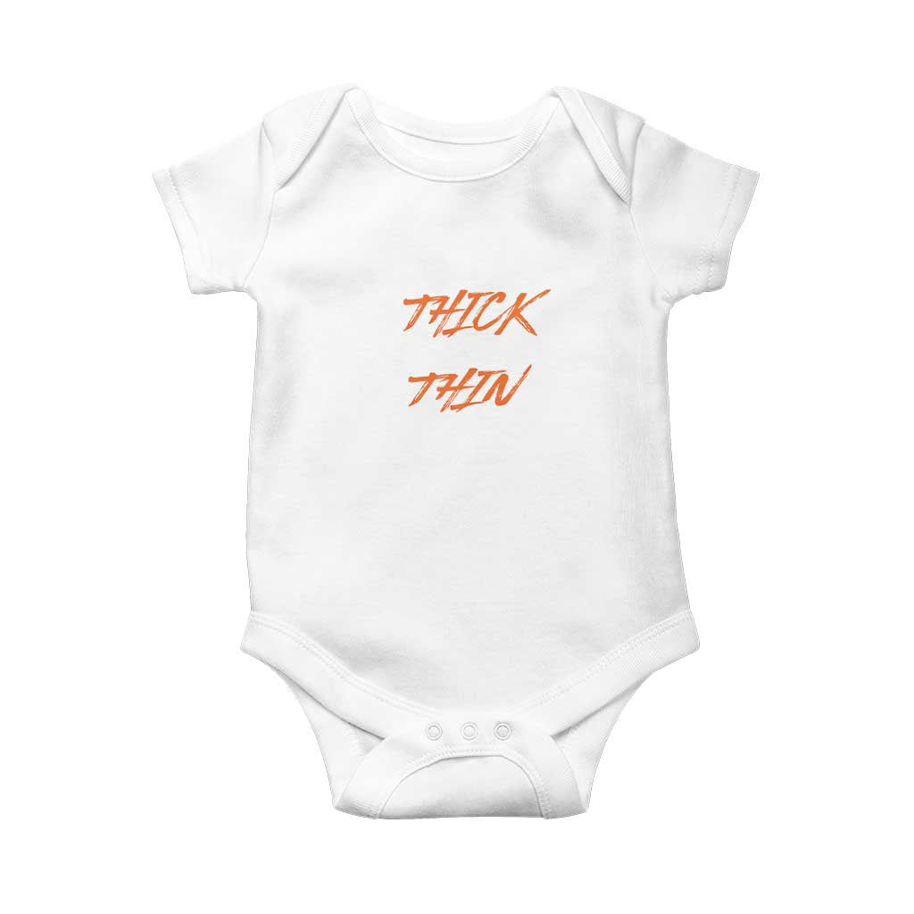 Funny Thick Thighs Thin Patience Baby Onesie TS09 White Print Your Wear
