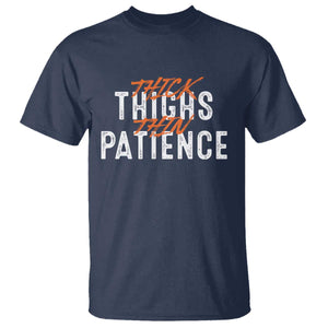 Funny Thick Thighs Thin Patience T Shirt TS09 Navy Print Your Wear