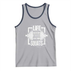 Gymer Tank Top Life Has Its Ups And Downs I Call Them Squats TS09 Athletic Heather Navy Print Your Wear