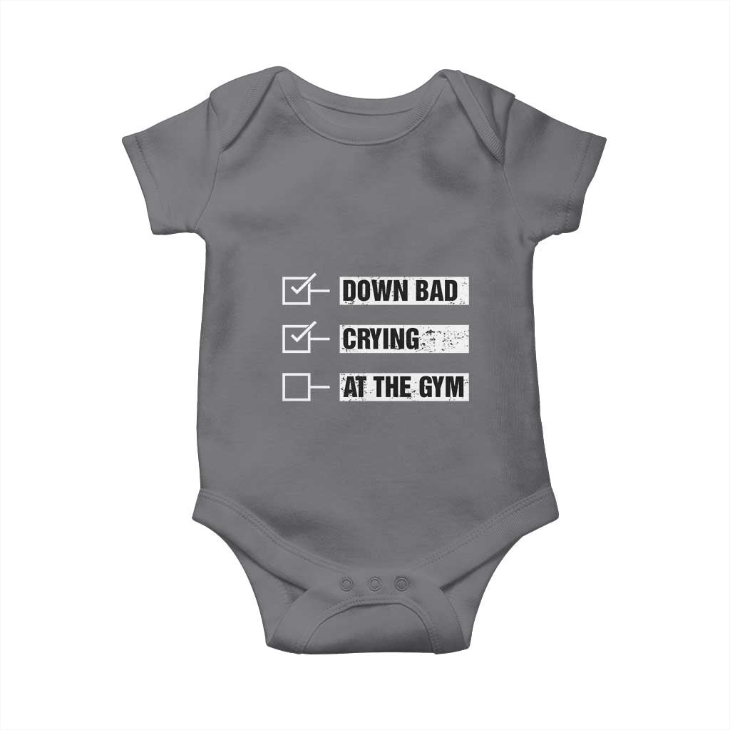 Funny Gymer Baby Onesie Down Bad Crying at the Gym TS09 Charcoal Print Your Wear
