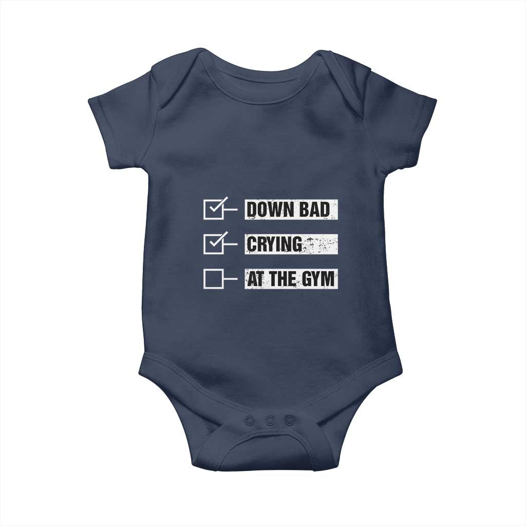 Funny Gymer Baby Onesie Down Bad Crying at the Gym TS09 Navy Print Your Wear