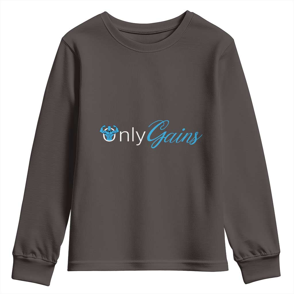 Funny Gymer Youth Sweatshirt Only Gains Fitness TS09 Dark Chocolate Print Your Wear
