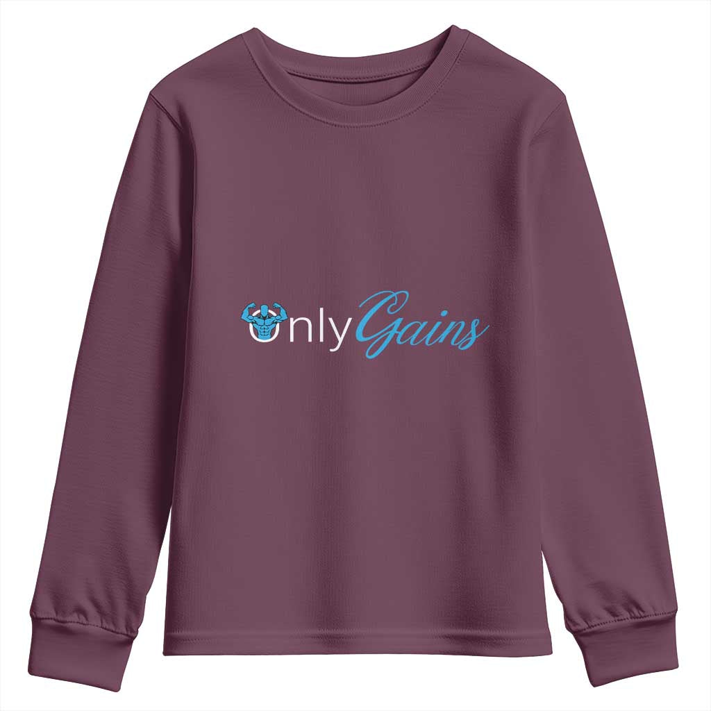 Funny Gymer Youth Sweatshirt Only Gains Fitness TS09 Maroon Print Your Wear