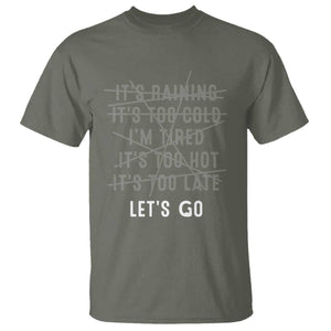 Gymer T Shirt Let's Go Gym No Reasons Fitness Motivation TS09 Military Green Print Your Wear