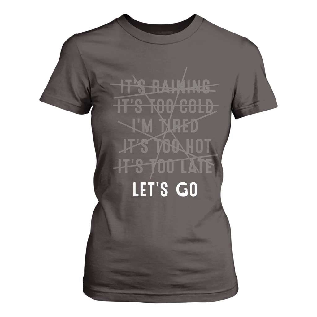 Gymer T Shirt For Women Let's Go Gym No Reasons Fitness Motivation TS09 Dark Chocolate Print Your Wear