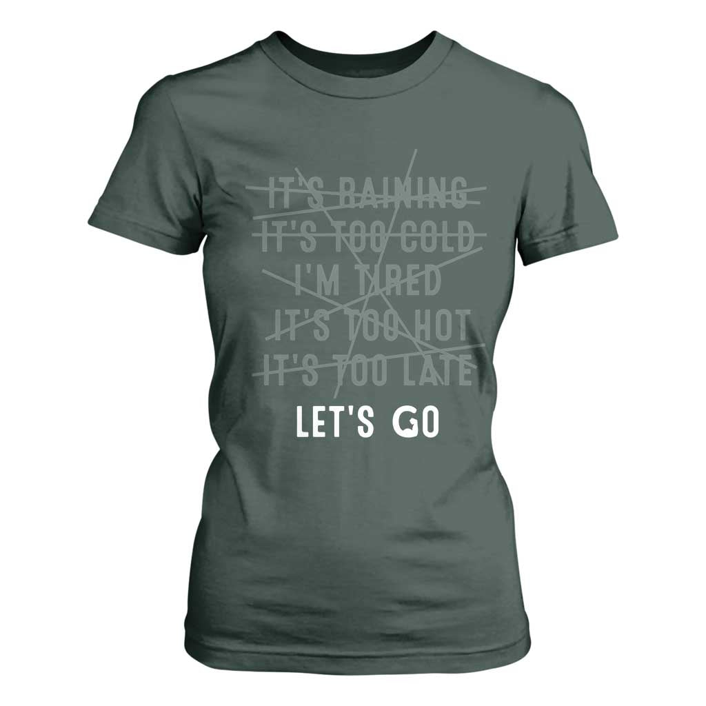 Gymer T Shirt For Women Let's Go Gym No Reasons Fitness Motivation TS09 Dark Forest Green Print Your Wear