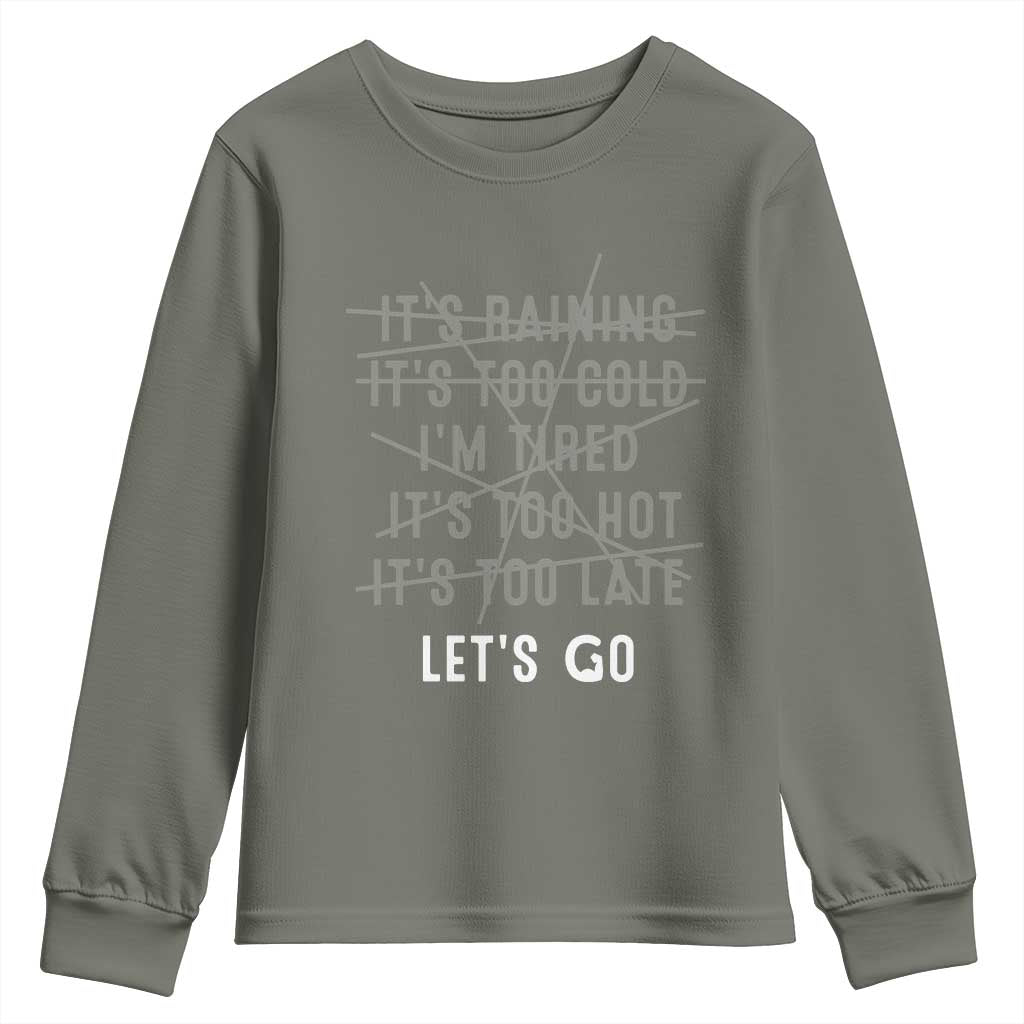 Gymer Youth Sweatshirt Let's Go Gym No Reasons Fitness Motivation TS09 Military Green Print Your Wear
