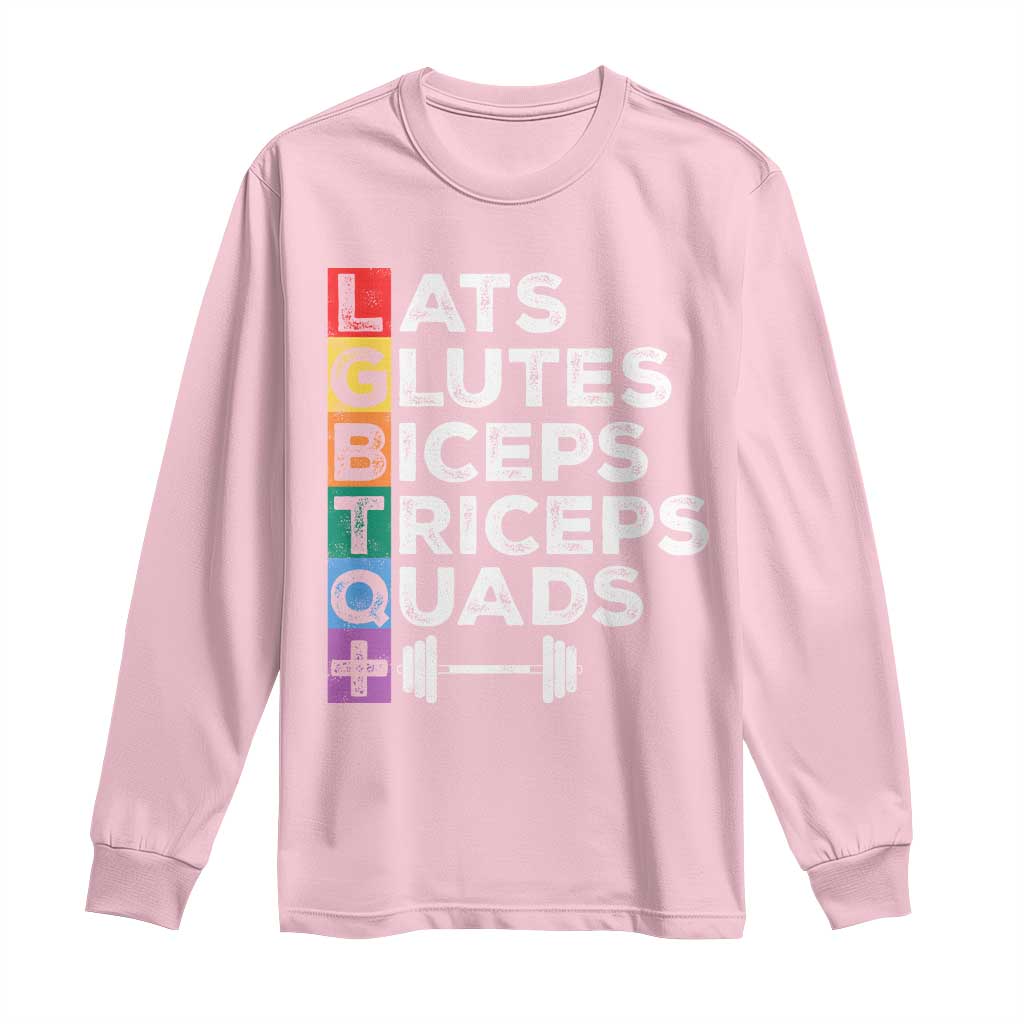 LGBTQ Gymer Long Sleeve Shirt Lats Glutes Biceps Triceps Quads TS09 Light Pink Print Your Wear
