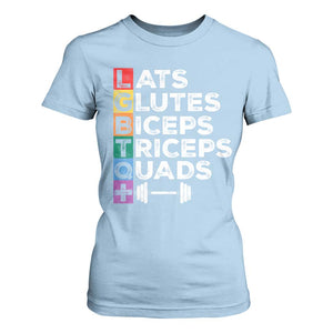 LGBTQ Gymer T Shirt For Women Lats Glutes Biceps Triceps Quads TS09 Light Blue Print Your Wear