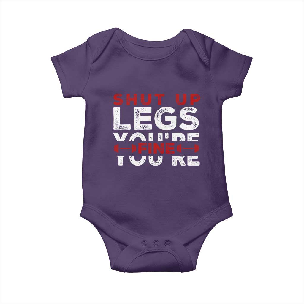 Funny Gymer Baby Onesie Shut Up Legs You're Fine Leg Day TS09 Purple Print Your Wear