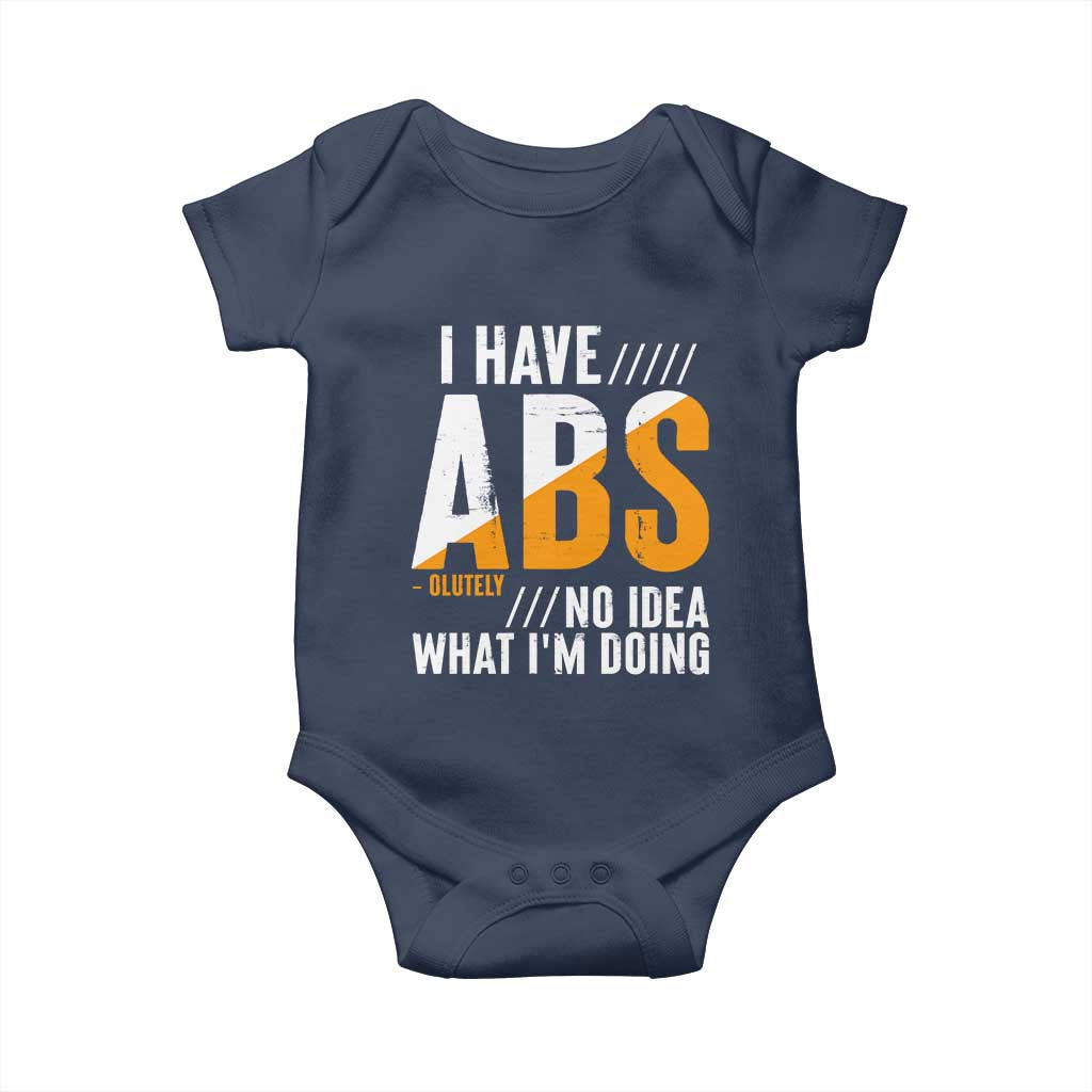 Gymer Baby Onesie I Have Abs-olutely No Idea What I'm Doing TS09 Navy Print Your Wear
