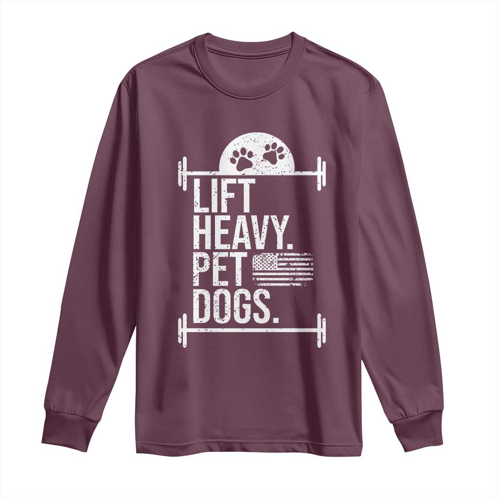 Gymer Dog Lover Long Sleeve Shirt Lift Heavy Pet Dogs TS09 Maroon Print Your Wear