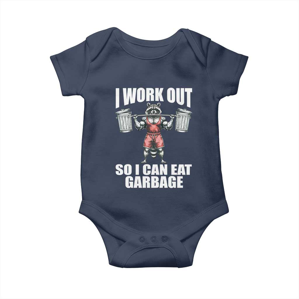 Funny Workout Baby Onesie I Work Out So I Can Eat Garbage Raccoon TS09 Navy Print Your Wear