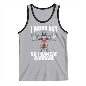 Funny Workout Tank Top I Work Out So I Can Eat Garbage Raccoon TS09 Athletic Heather Black Print Your Wear