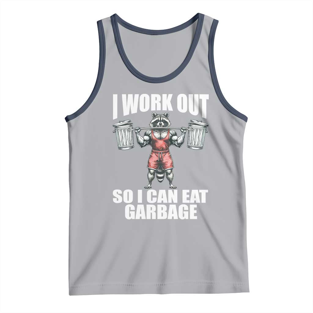 Funny Workout Tank Top I Work Out So I Can Eat Garbage Raccoon TS09 Athletic Heather Navy Print Your Wear