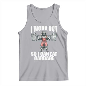 Funny Workout Tank Top I Work Out So I Can Eat Garbage Raccoon TS09 Athletic Heather Print Your Wear