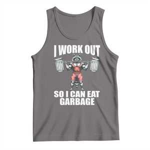 Funny Workout Tank Top I Work Out So I Can Eat Garbage Raccoon TS09 Deep Heather Print Your Wear