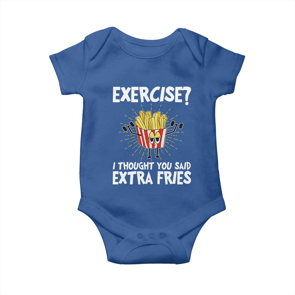 Funny Workout Baby Onesie Exercise? I Thought You Said Extra Fries TS09 Royal Blue Print Your Wear