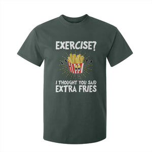 Funny Workout T Shirt For Kid Exercise? I Thought You Said Extra Fries TS09 Dark Forest Green Print Your Wear