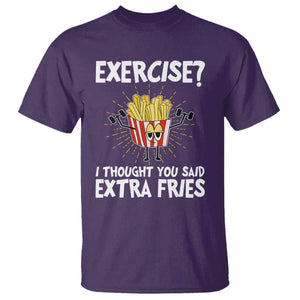 Funny Workout T Shirt Exercise? I Thought You Said Extra Fries TS09 Purple Print Your Wear