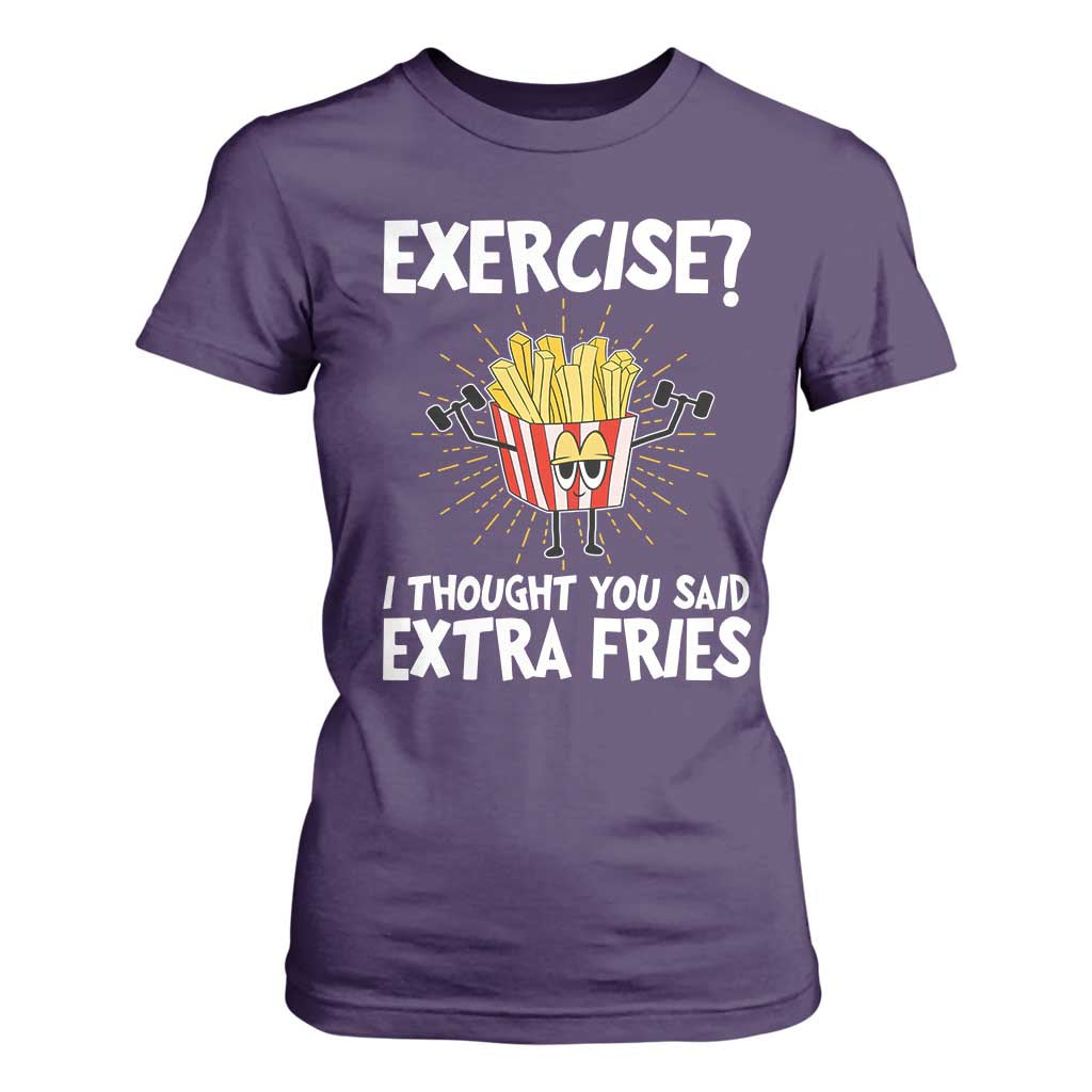 Funny Workout T Shirt For Women Exercise? I Thought You Said Extra Fries TS09 Purple Print Your Wear