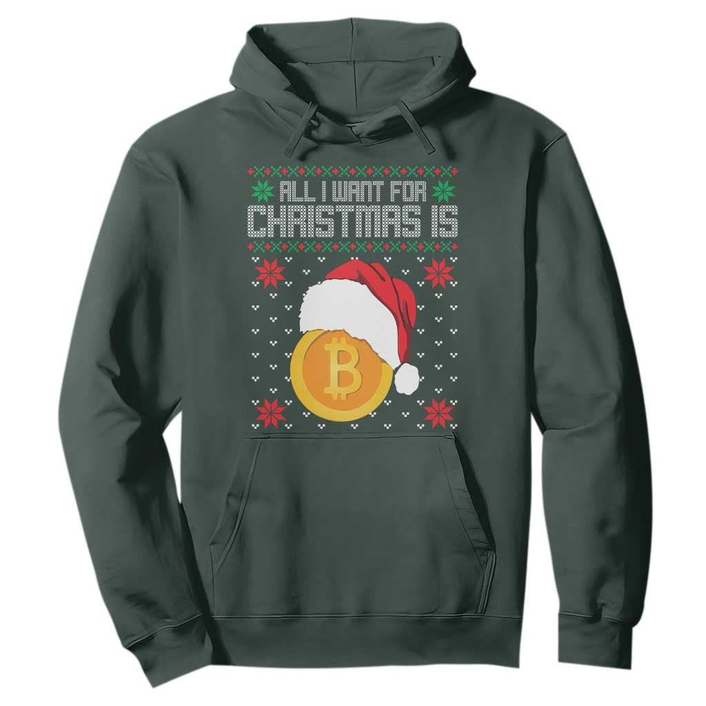 Funny All I Want For Christmas Is Bitcoin Hoodie TS09 Dark Forest Green Print Your Wear