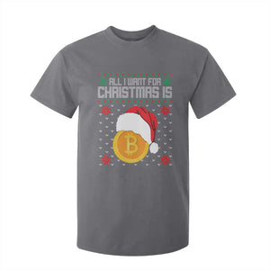 Funny All I Want For Christmas Is Bitcoin T Shirt For Kid TS09 Charcoal Print Your Wear