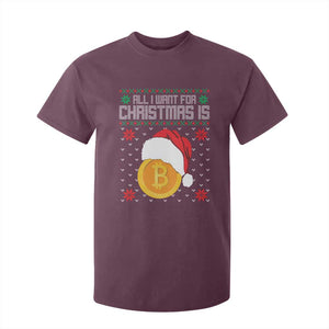 Funny All I Want For Christmas Is Bitcoin T Shirt For Kid TS09 Maroon Print Your Wear