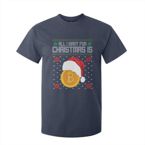 Funny All I Want For Christmas Is Bitcoin T Shirt For Kid TS09 Navy Print Your Wear