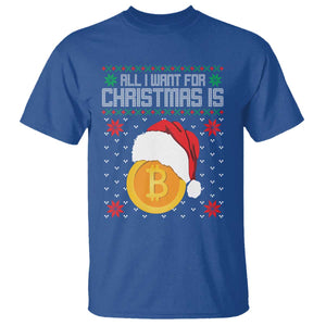 Funny All I Want For Christmas Is Bitcoin T Shirt TS09 Royal Blue Print Your Wear
