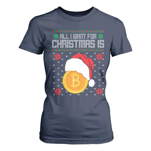 Funny All I Want For Christmas Is Bitcoin T Shirt For Women TS09 Navy Print Your Wear