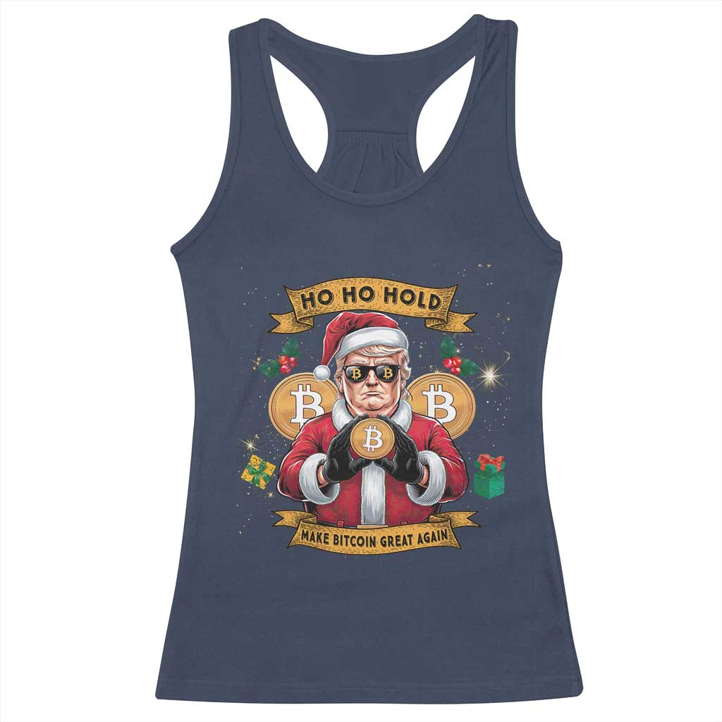 Funny Christmas Bitcoin Racerback Tank Top Ho Ho Hold Merry Crypto Santa Trump TS09 Navy Print Your Wear