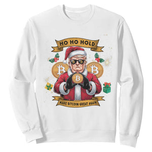 Funny Christmas Bitcoin Sweatshirt Ho Ho Hold Merry Crypto Santa Trump TS09 White Print Your Wear
