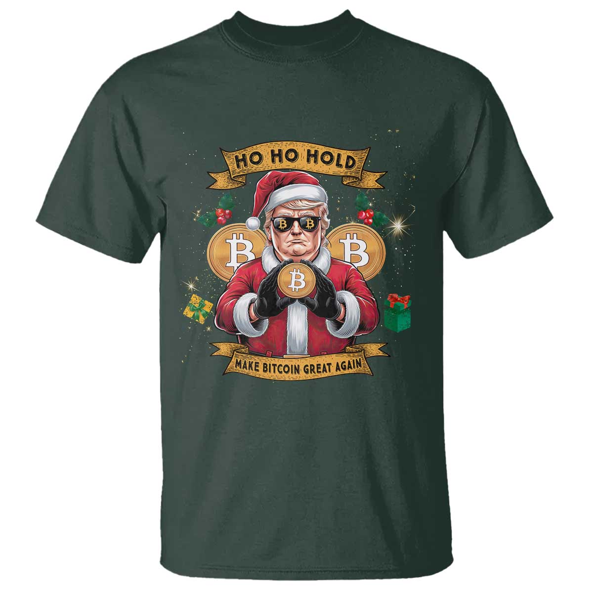 Funny Christmas Bitcoin T Shirt Ho Ho Hold Merry Crypto Santa Trump TS09 Dark Forest Green Print Your Wear