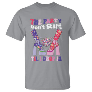 The Party Don't Start Till I Drop In Boujee Disco Ball Retro Groovy T Shirt TS09 Sport Gray Printyourwear