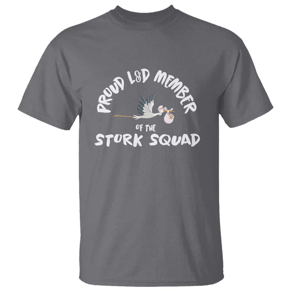 Proud L&D Member Of The Stork Squad Labor & Delivery Nurse T Shirt TS09 Charcoal Print Your Wear