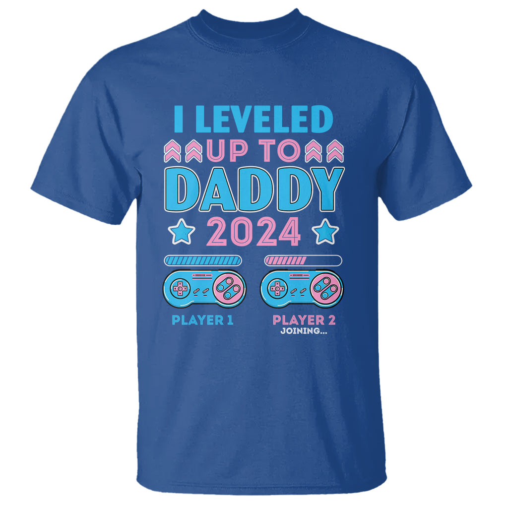 I Leveled Up To Daddy 2024 Funny Soon To Be Dad T Shirt TS09 Royal Blue Printyourwear