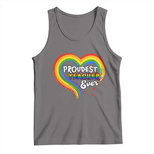 LGBT History Month Tank Top Proudest Teacher Ever Teaching Proud Rainbow TS09 Deep Heather Print Your Wear