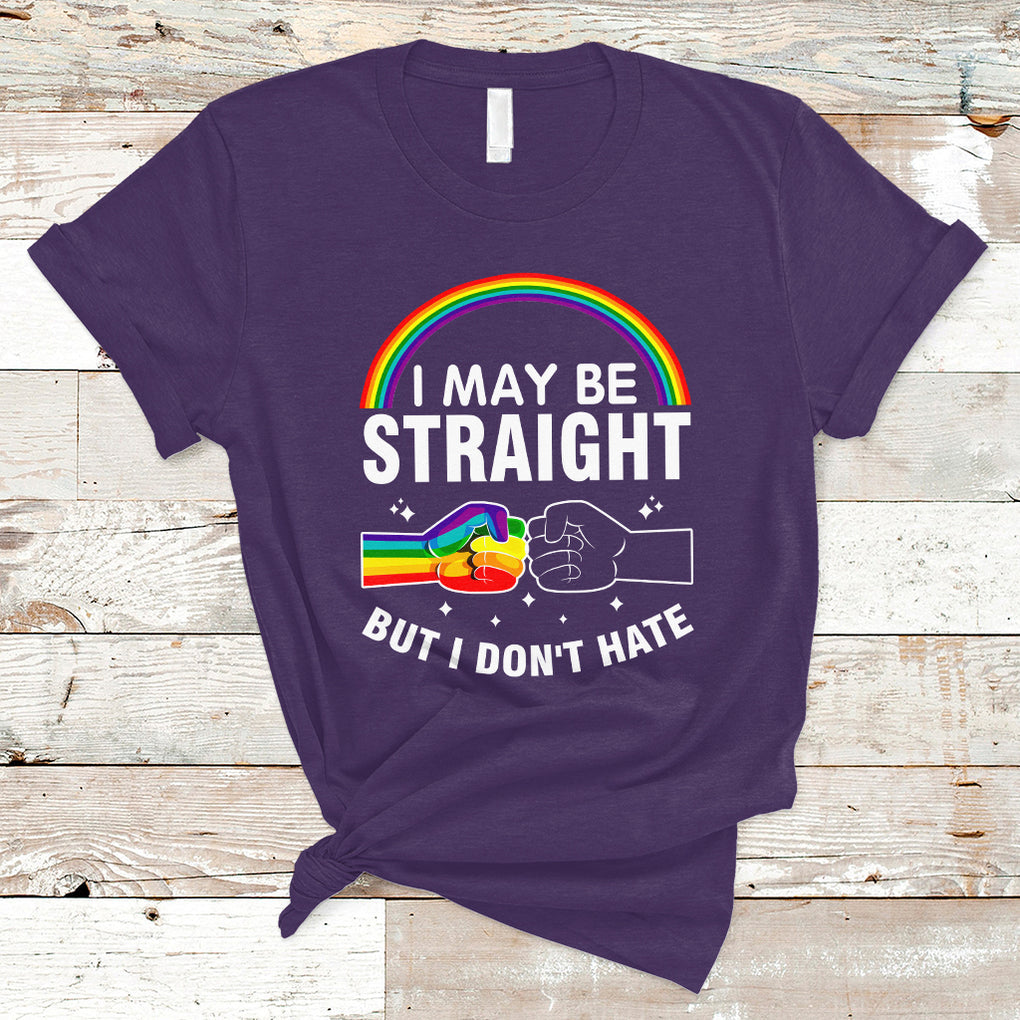 I May Be Straight But I Don't Hate LGBT Pride T Shirt TS09 Purple Printyourwear