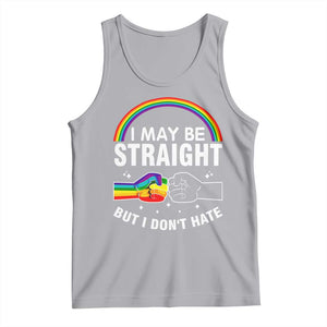 I May Be Straight But I Don't Hate LGBT Pride Tank Top TS09 Athletic Heather Print Your Wear