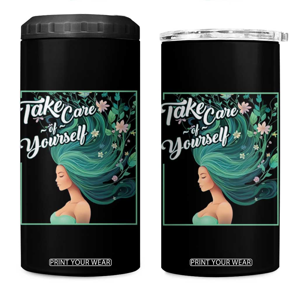 Take Care Of Yourself Self-Love Body Positive Mental Health 4 in 1 Can Cooler Tumbler TS09 One Size: 16 oz Black Print Your Wear