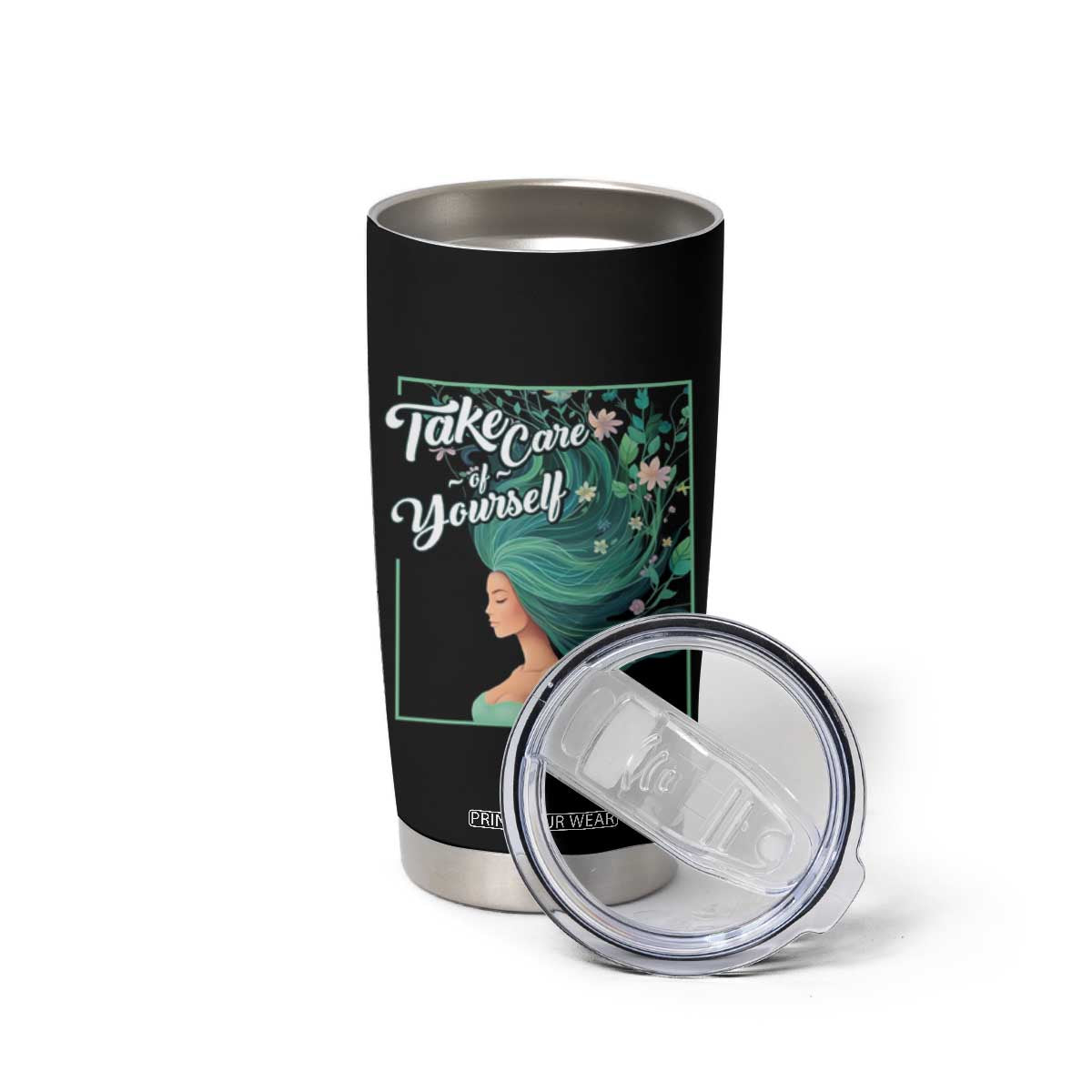 Take Care Of Yourself Self-Love Body Positive Mental Health Tumbler Cup TS09 Print Your Wear