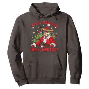 Funny Mexico Xmas Trump Hoodie Feliz Navidad Mis Amigo Trump Santa TS09 Dark Chocolate Print Your Wear