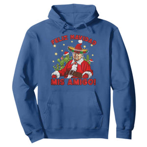 Funny Mexico Xmas Trump Hoodie Feliz Navidad Mis Amigo Trump Santa TS09 Royal Blue Print Your Wear