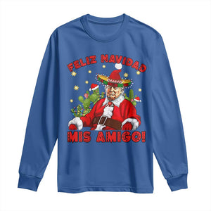 Funny Mexico Xmas Trump Long Sleeve Shirt Feliz Navidad Mis Amigo Trump Santa TS09 Royal Blue Print Your Wear