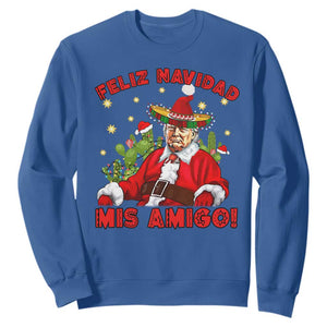 Funny Mexico Xmas Trump Sweatshirt Feliz Navidad Mis Amigo Trump Santa TS09 Royal Blue Print Your Wear