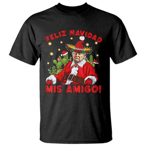 Funny Mexico Xmas Trump T Shirt Feliz Navidad Mis Amigo Trump Santa TS09 Black Print Your Wear
