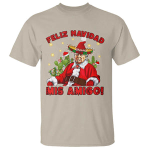 Funny Mexico Xmas Trump T Shirt Feliz Navidad Mis Amigo Trump Santa TS09 Sand Print Your Wear