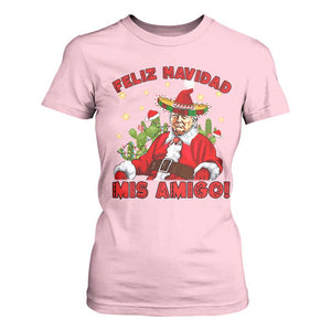 Funny Mexico Xmas Trump T Shirt For Women Feliz Navidad Mis Amigo Trump Santa TS09 Light Pink Print Your Wear