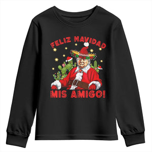 Funny Mexico Xmas Trump Youth Sweatshirt Feliz Navidad Mis Amigo Trump Santa TS09 Black Print Your Wear